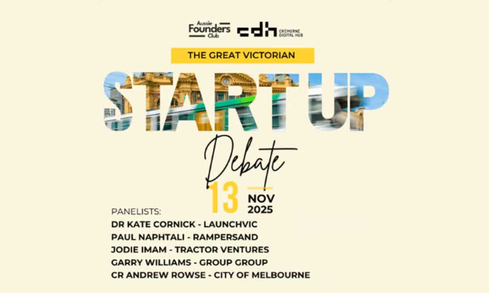 The Great Victoria Startup Debate: A candid conversation on vision, responsibility, and what’s next