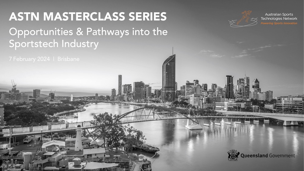 ASTN Masterclass Series: Opportunities & Pathways into the Sportstech Industry
